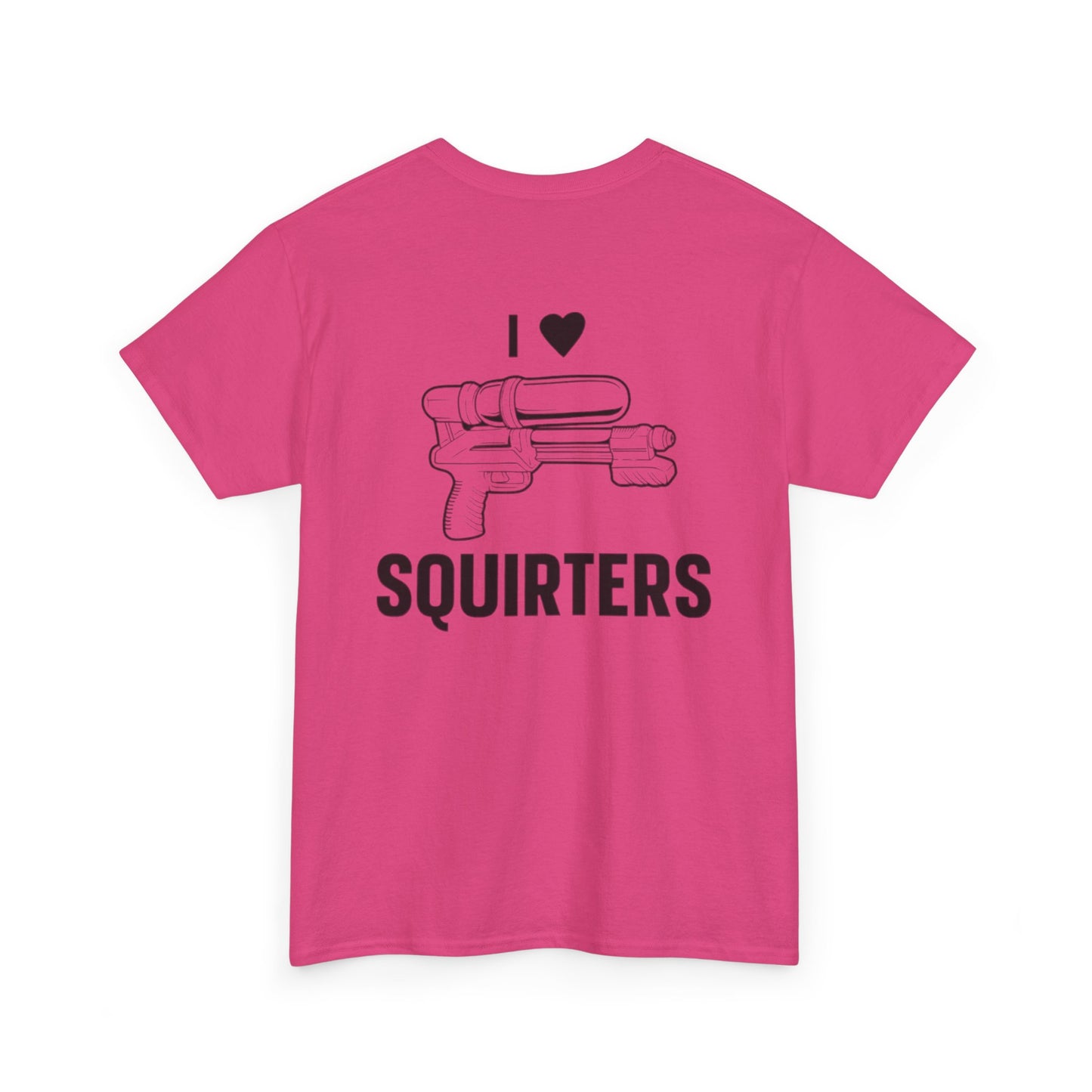 I Love Squirters Unisex Heavy Cotton Tee