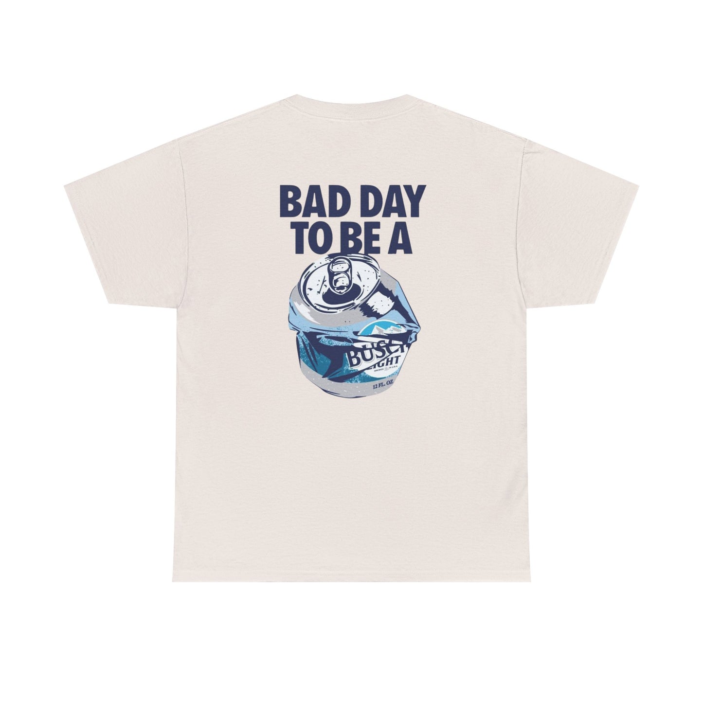 Bad Day To Be Unisex Heavy Cotton Tee