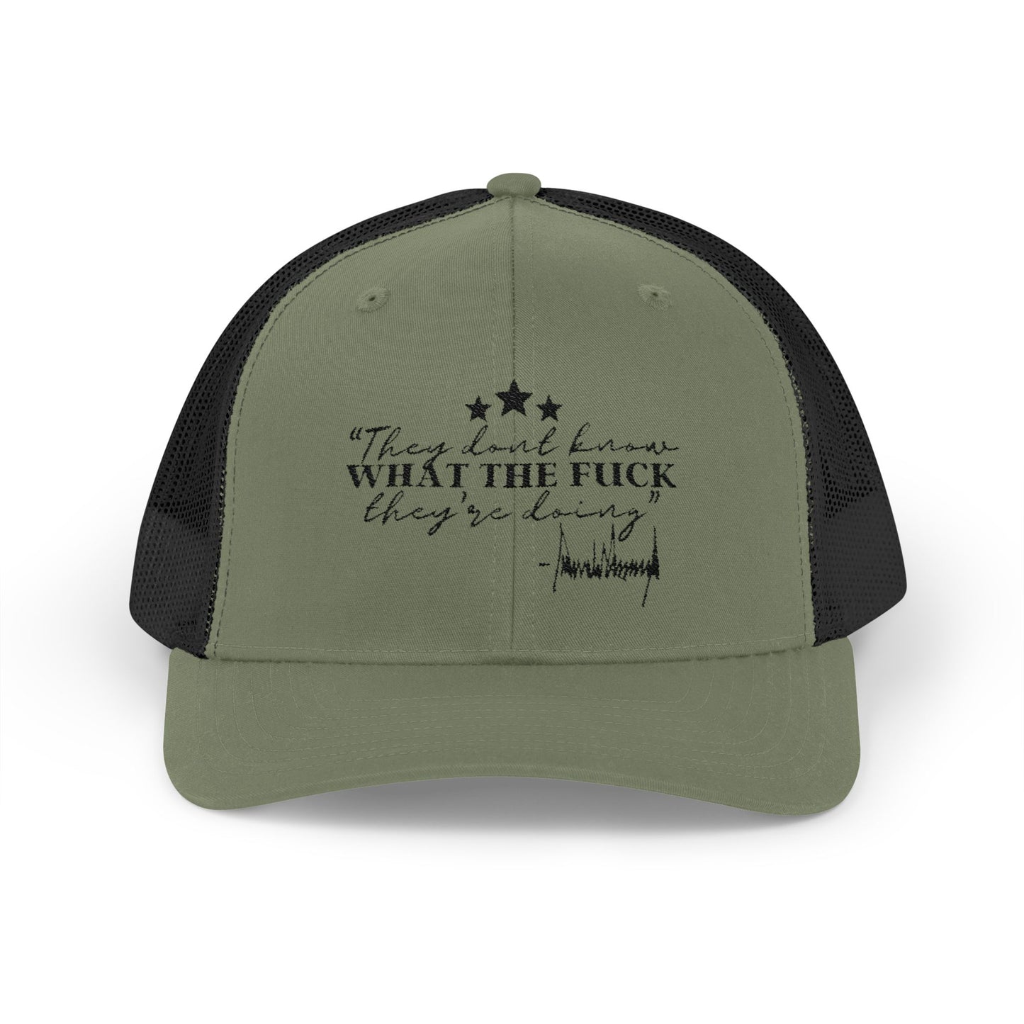 "They Don't Know WTF They're Doing" DJT Snapback Trucker Cap