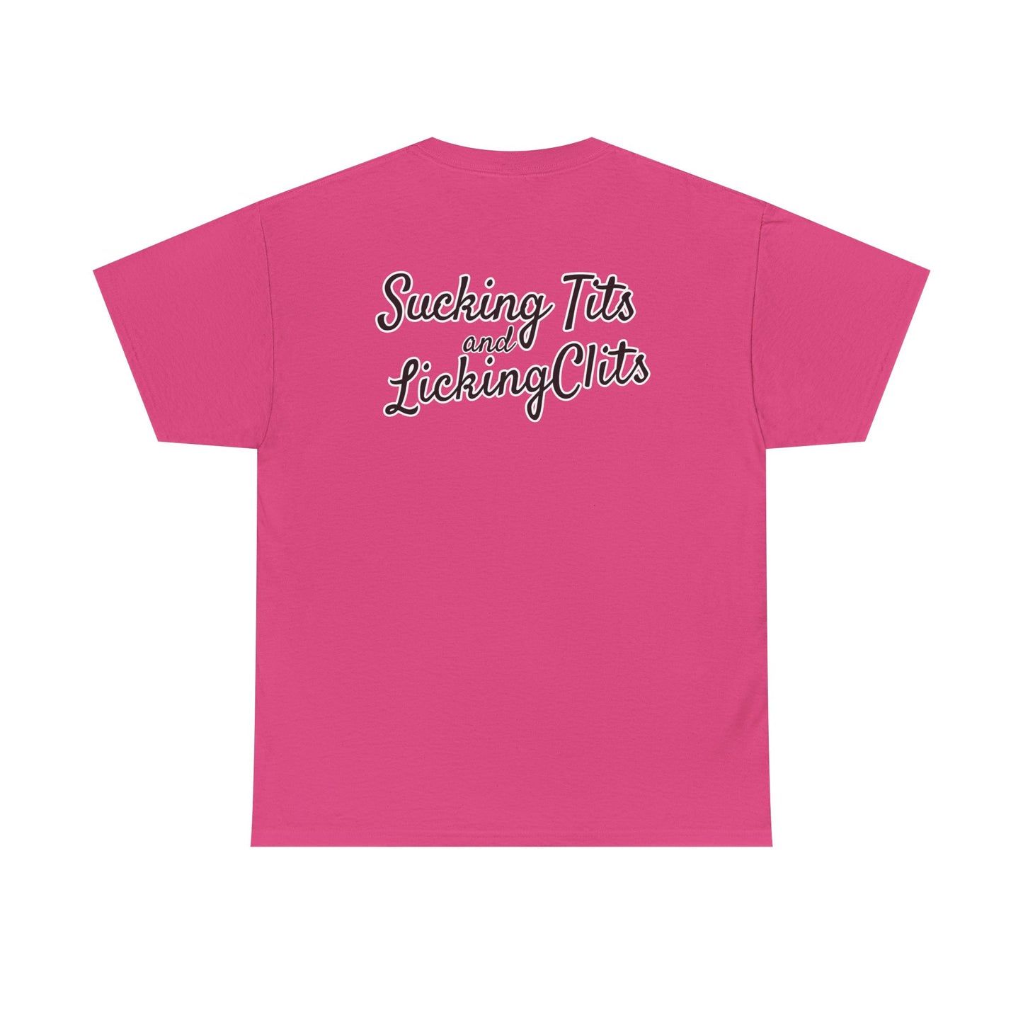 Sucking Ts and Licking Cs Unisex Heavy Cotton Tee