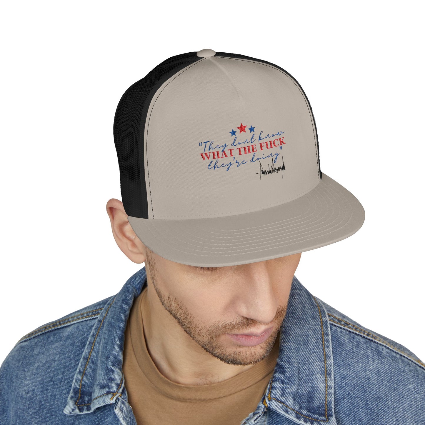 "They Don't Know WTF They're Doing" DJT 5 Panel Trucker Cap (Embroidery)