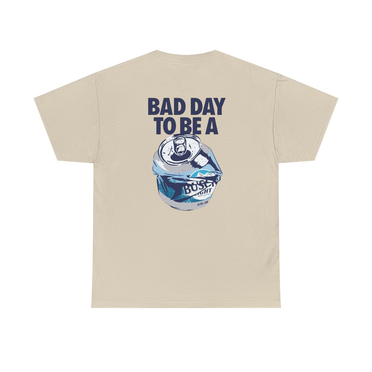 Bad Day To Be Unisex Heavy Cotton Tee
