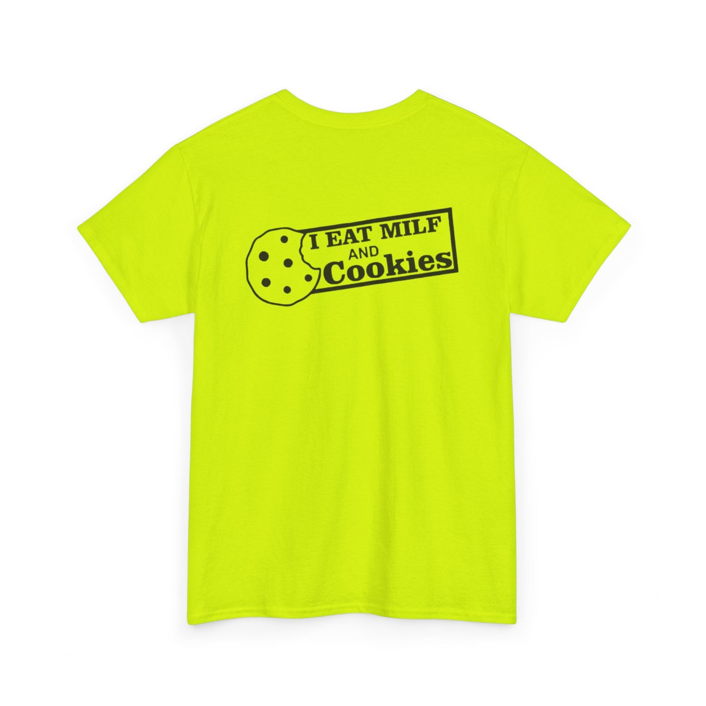 I Eat Milf & Cookies Unisex Heavy Cotton Tee