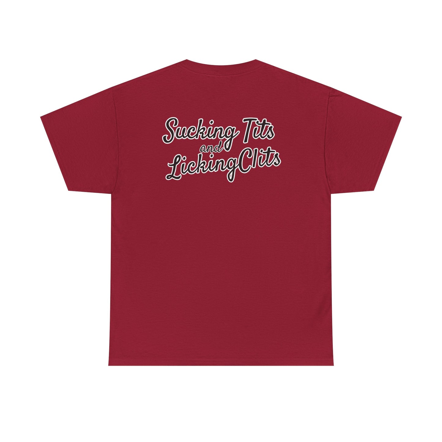 Sucking Ts and Licking Cs Unisex Heavy Cotton Tee