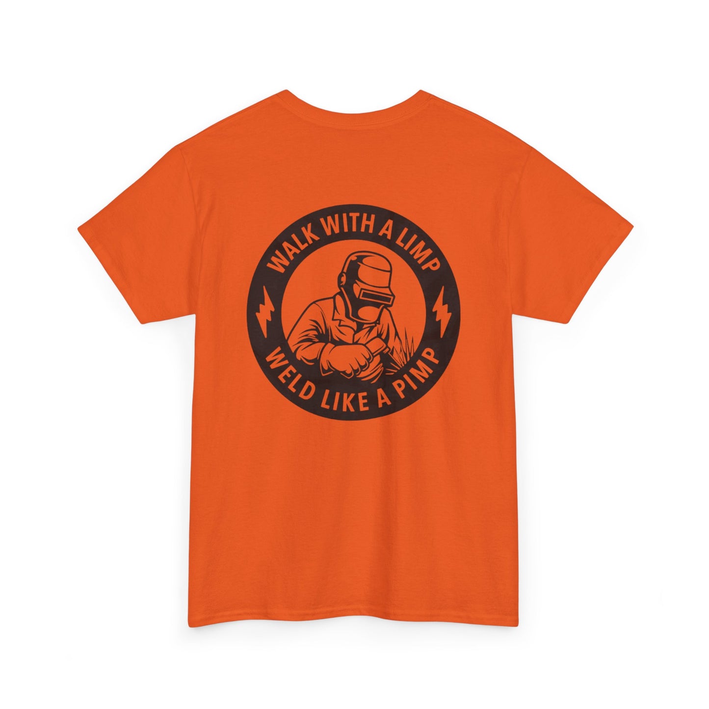 Weld Like A Pimp Unisex Heavy Cotton Tee