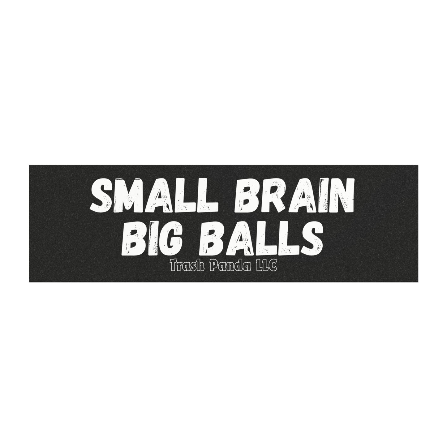 Small Brain Big Balls Car Magnet