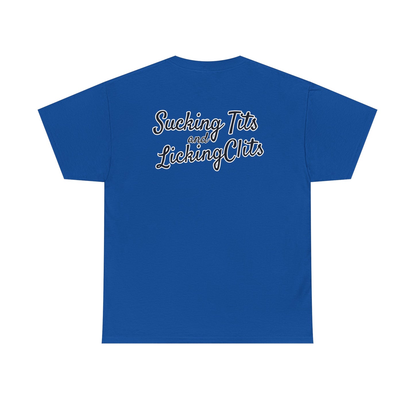 Sucking Ts and Licking Cs Unisex Heavy Cotton Tee