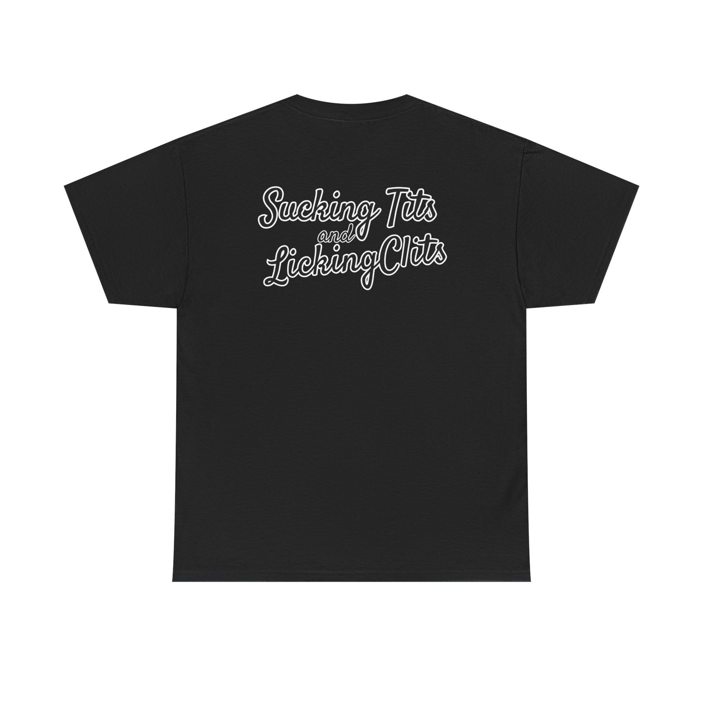 Sucking Ts and Licking Cs Unisex Heavy Cotton Tee