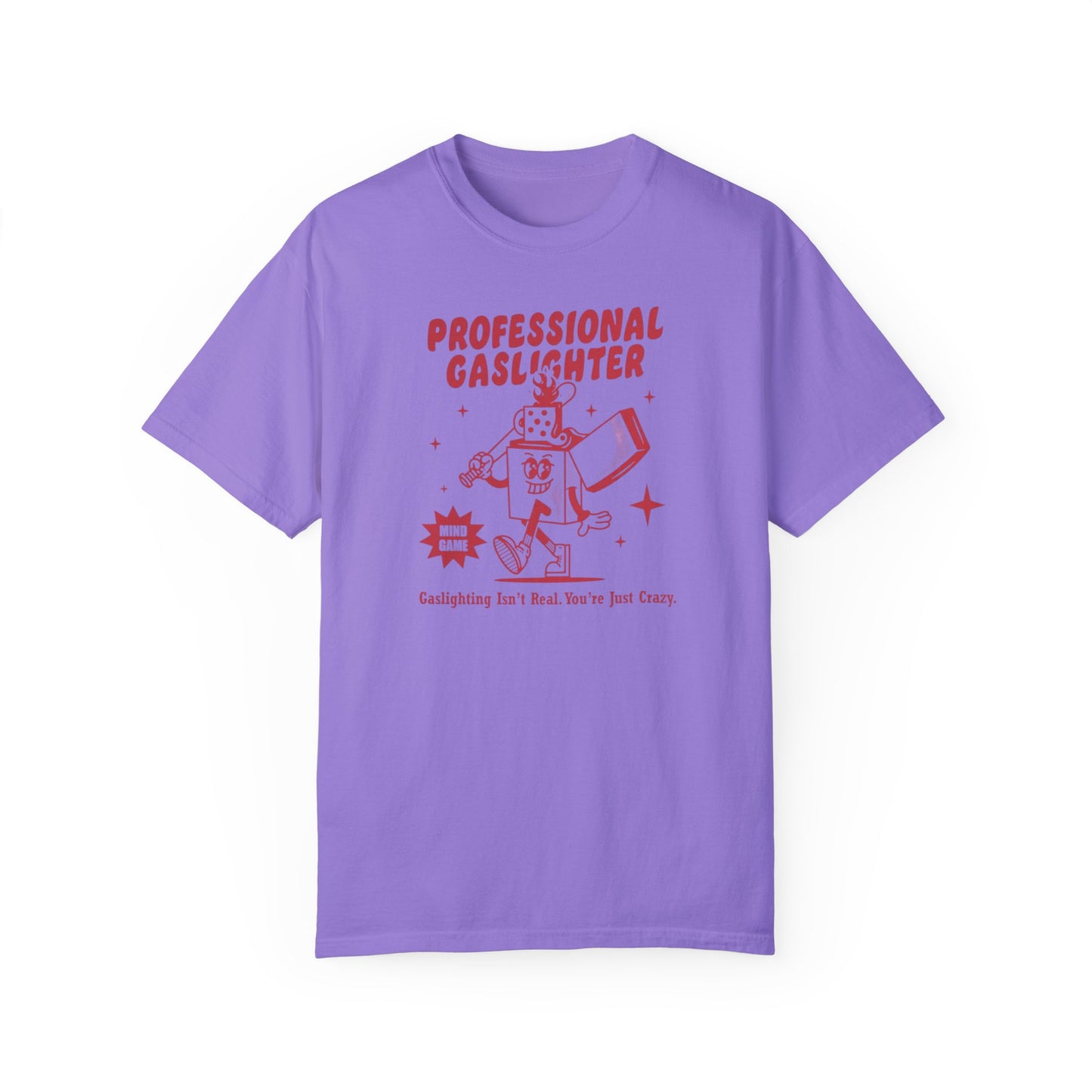 Professional Gaslighter Comfort Colors Unisex T-shirt
