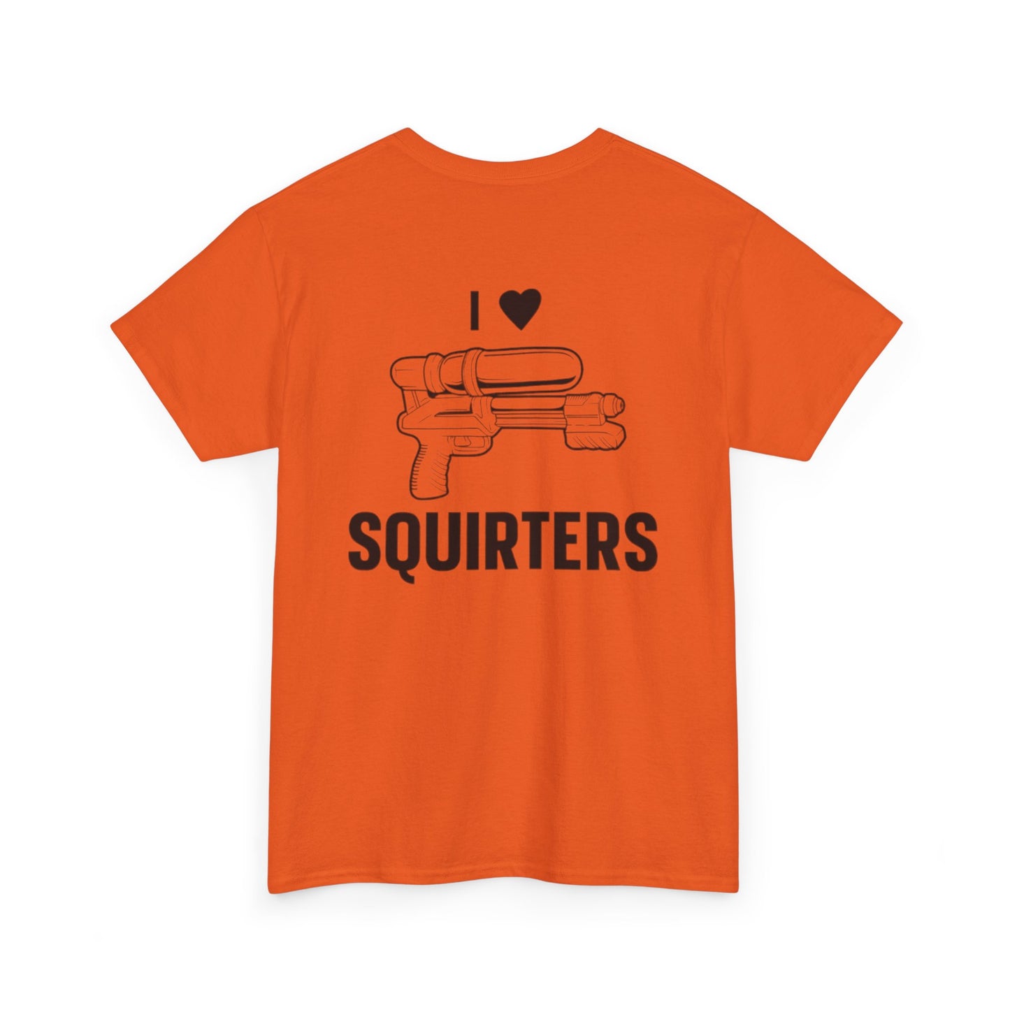I Love Squirters Unisex Heavy Cotton Tee