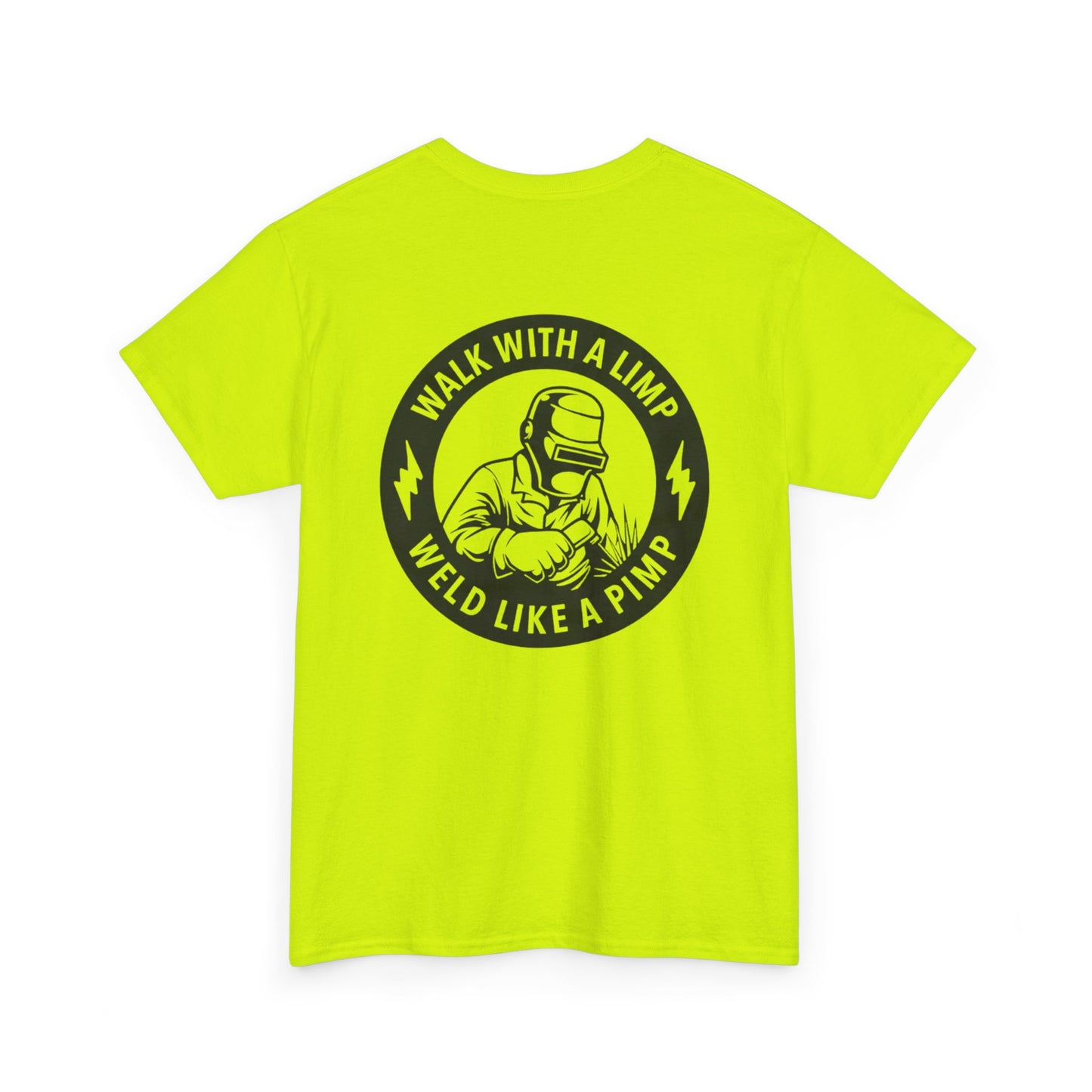 Weld Like A Pimp Unisex Heavy Cotton Tee