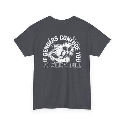 Go Milk A Bull Unisex Heavy Cotton Tee