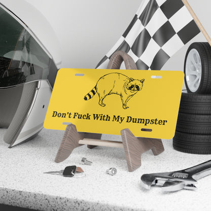 Don't F w/ My Dumpster Gadsden Flag Vanity Plate