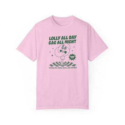 Lolly Gaggin' Comfort Colors Unisex T-shirt