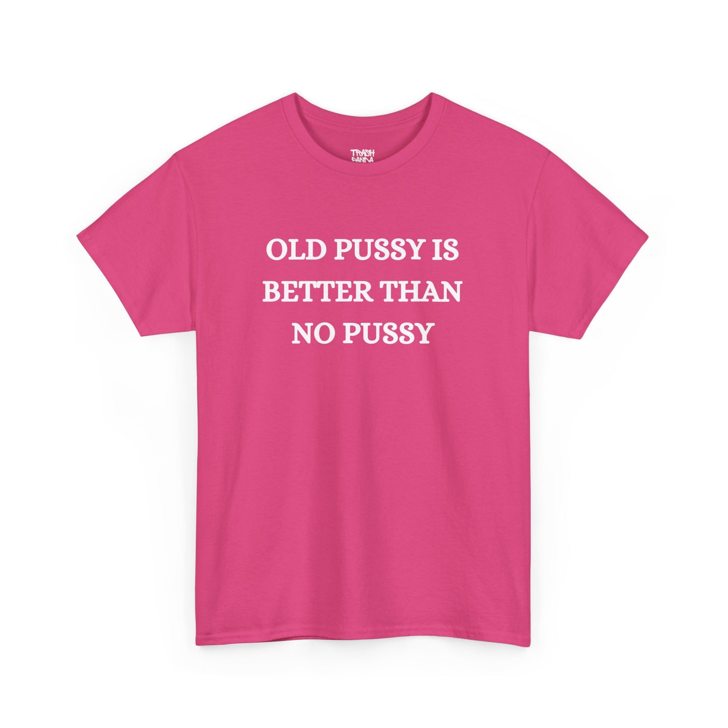 Old Is Better Than No Unisex Tee