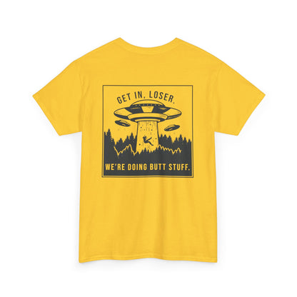 Get In Loser Unisex Heavy Cotton Tee