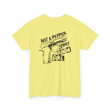 Pepper Spray Kind Of Girl Unisex Heavy Cotton Tee