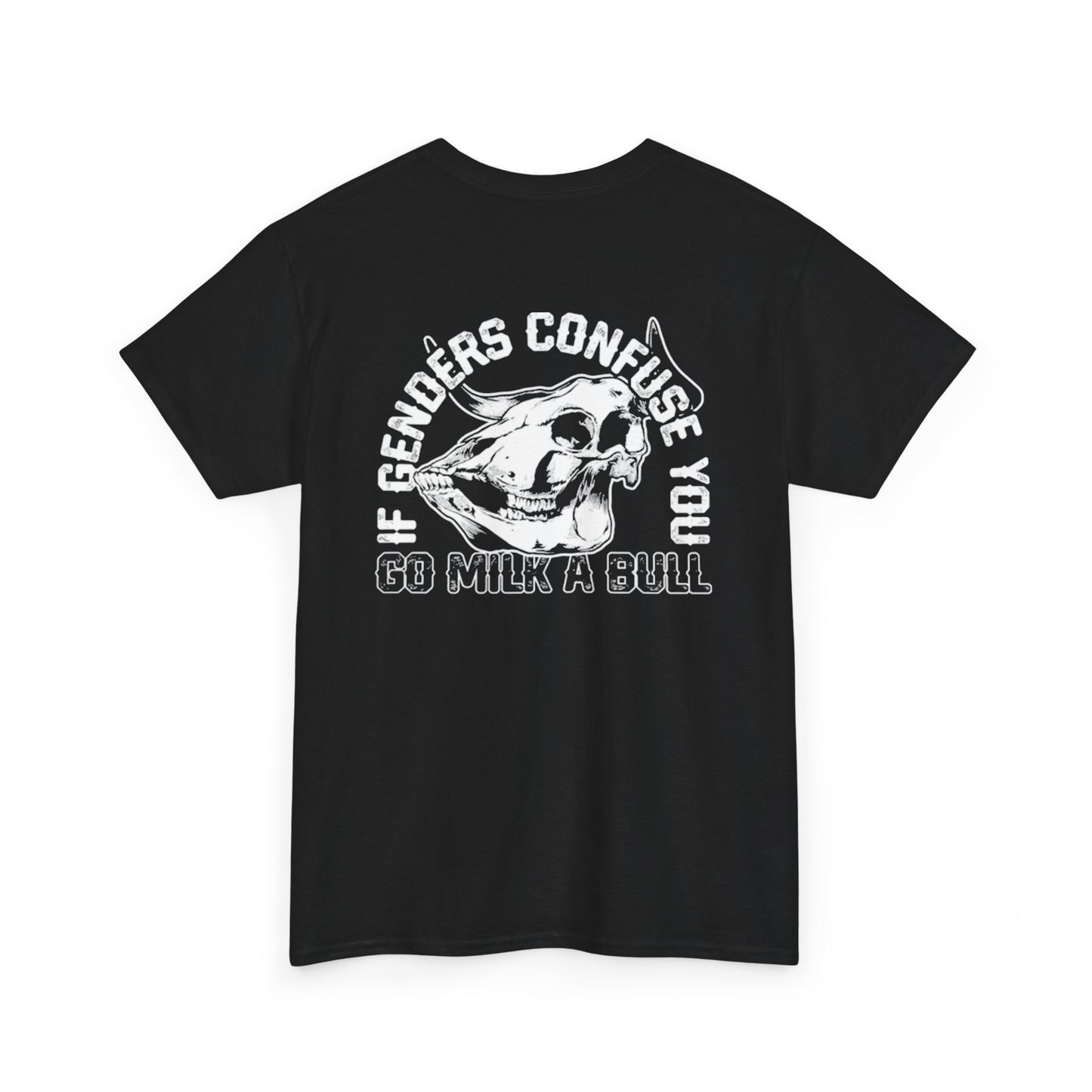 Go Milk A Bull Unisex Heavy Cotton Tee