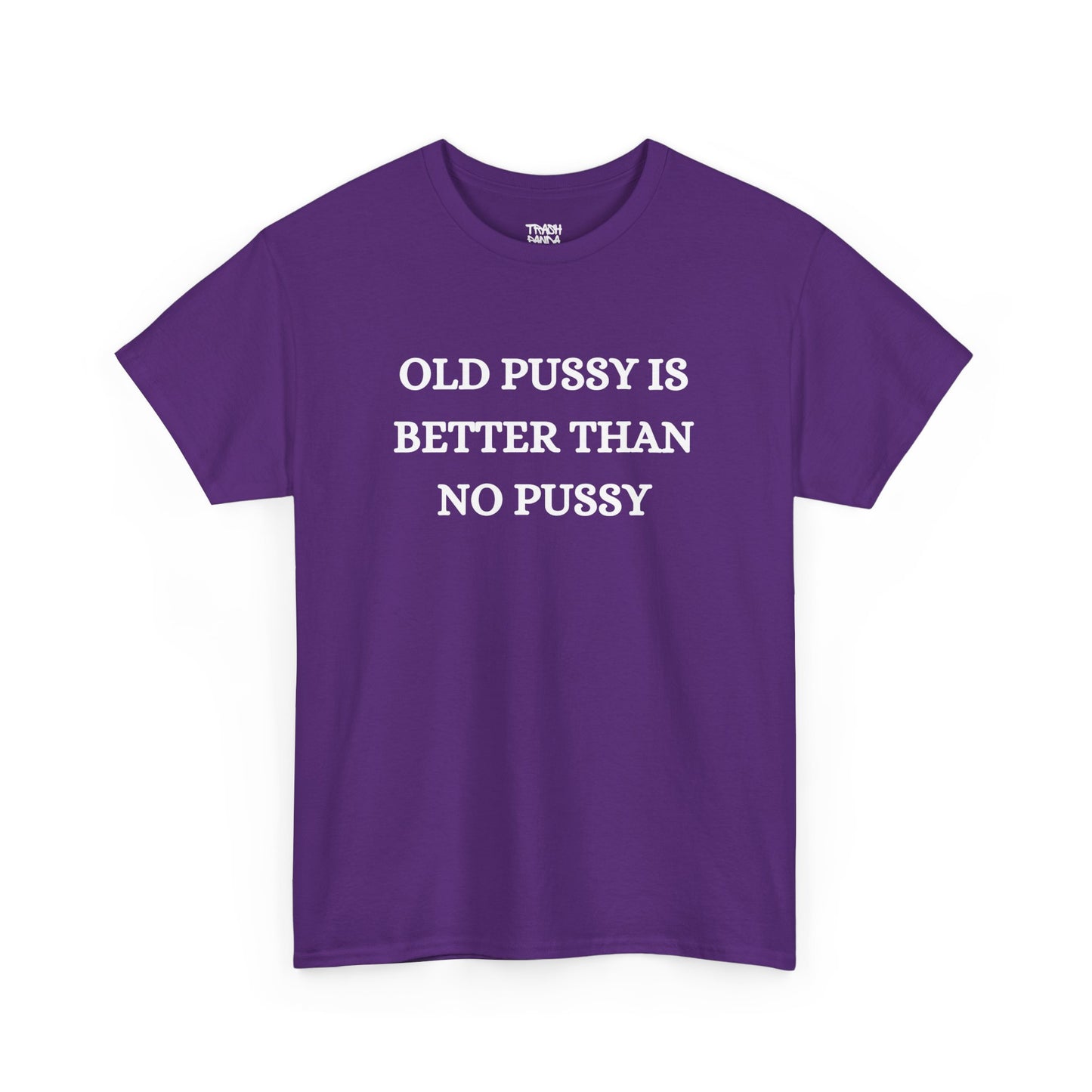 Old Is Better Than No Unisex Tee