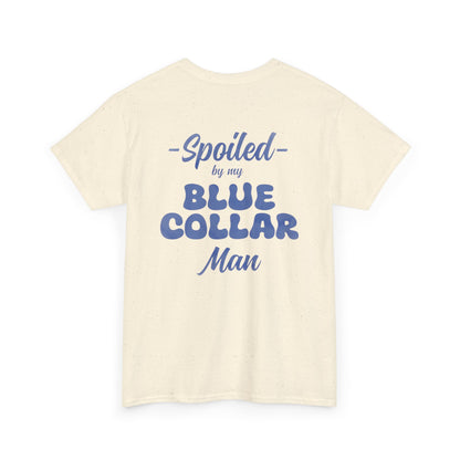 Spoiled Blue Collar Unisex Heavy Cotton Tee
