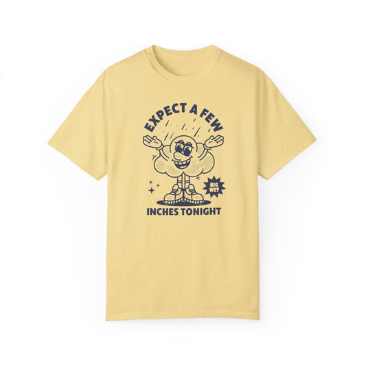 Few Inches Comfort Colors Unisex T-shirt