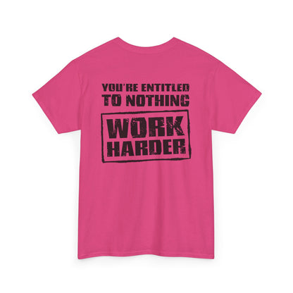 Work Harder Unisex Heavy Cotton Tee