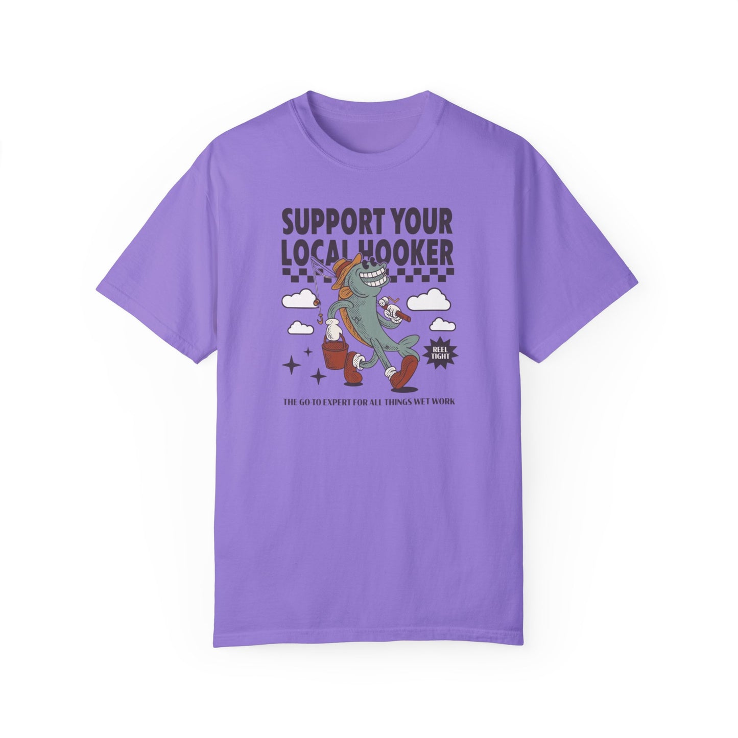 Support Your Local Comfort Colors Unisex T-shirt