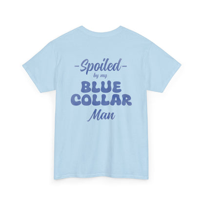 Spoiled Blue Collar Unisex Heavy Cotton Tee