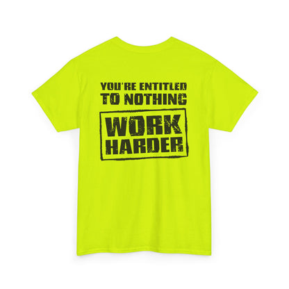 Work Harder Unisex Heavy Cotton Tee