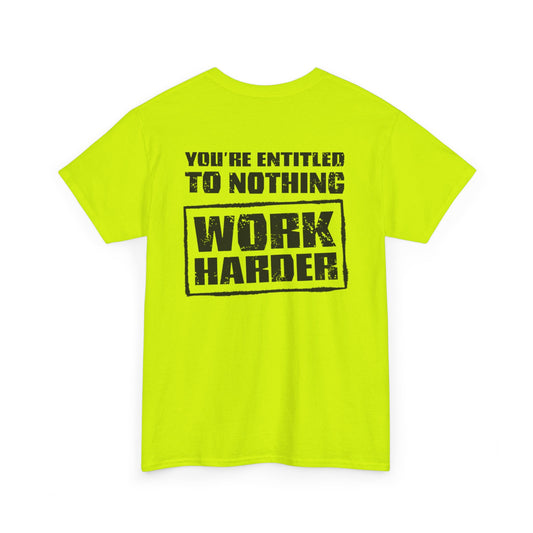 Work Harder Unisex Heavy Cotton Tee