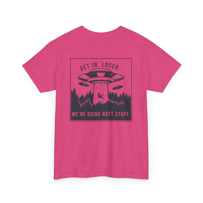 Get In Loser Unisex Heavy Cotton Tee