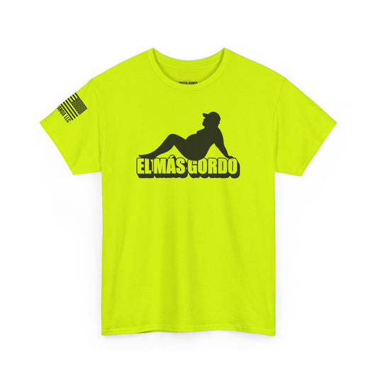 El Mas Gordo Unisex Heavy Cotton Tee