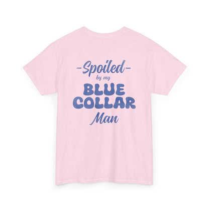 Spoiled Blue Collar Unisex Heavy Cotton Tee