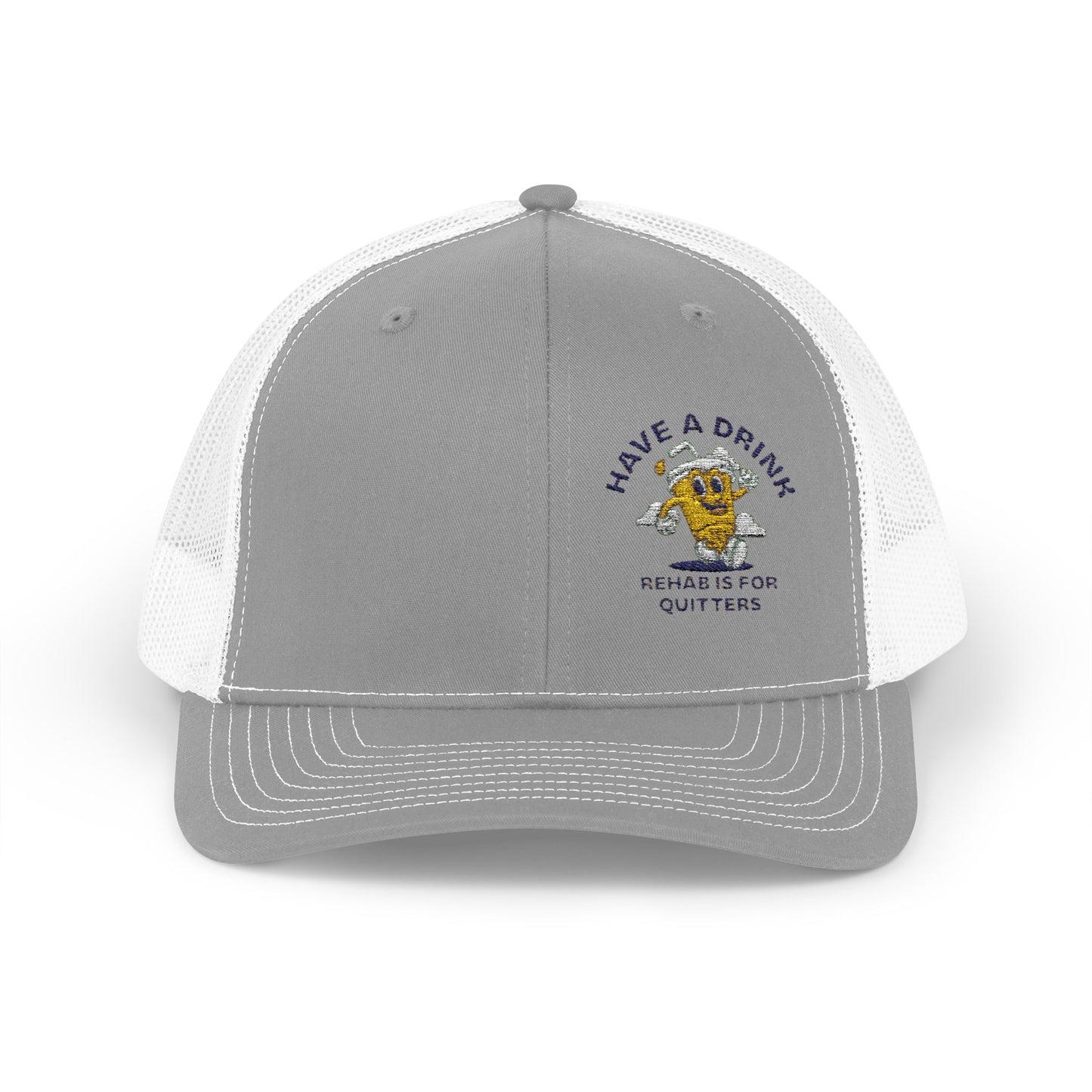 Have A Drink Richardson 112 Snapback Trucker Cap