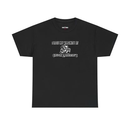 I Lost My Virginity At Chuck E Cheese's Unisex Heavy Cotton Tee