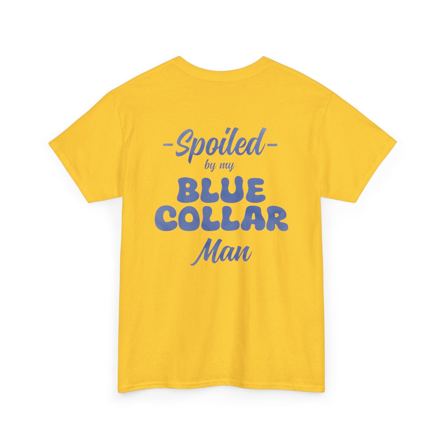 Spoiled Blue Collar Unisex Heavy Cotton Tee