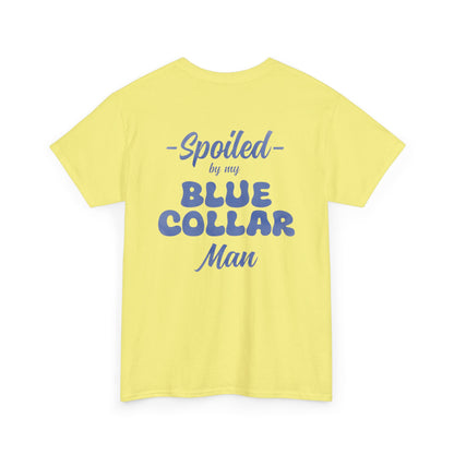 Spoiled Blue Collar Unisex Heavy Cotton Tee