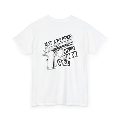 Pepper Spray Kind Of Girl Unisex Heavy Cotton Tee