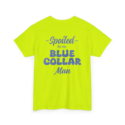Spoiled Blue Collar Unisex Heavy Cotton Tee