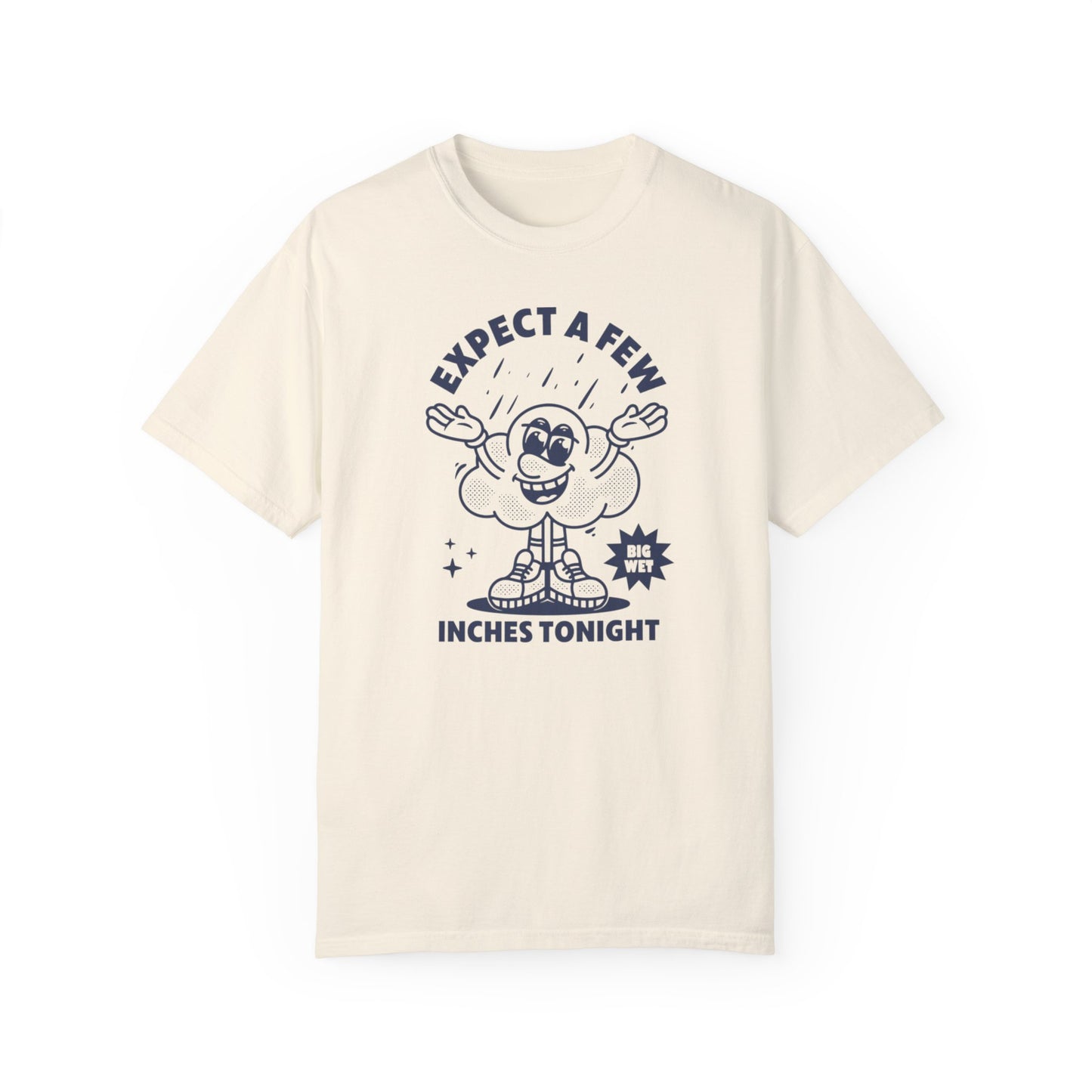 Few Inches Comfort Colors Unisex T-shirt