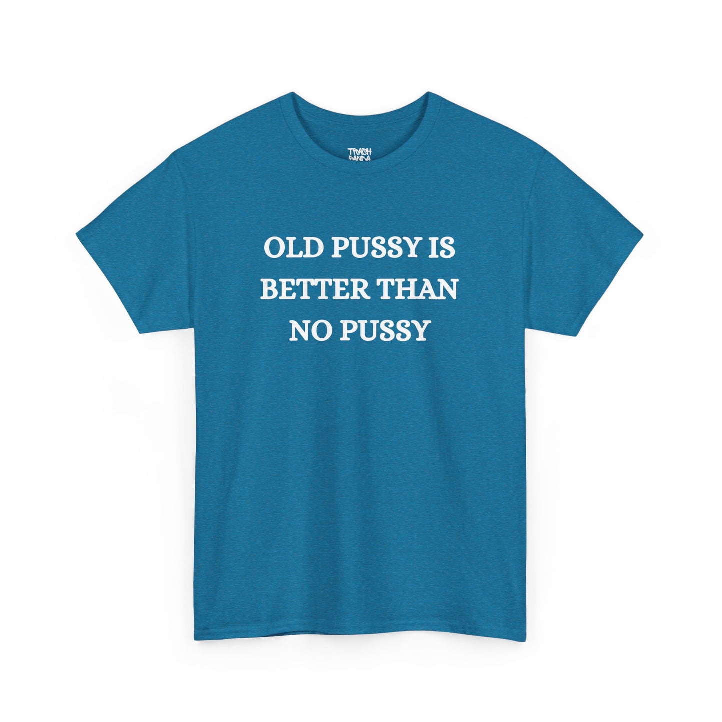 Old Is Better Than No Unisex Tee