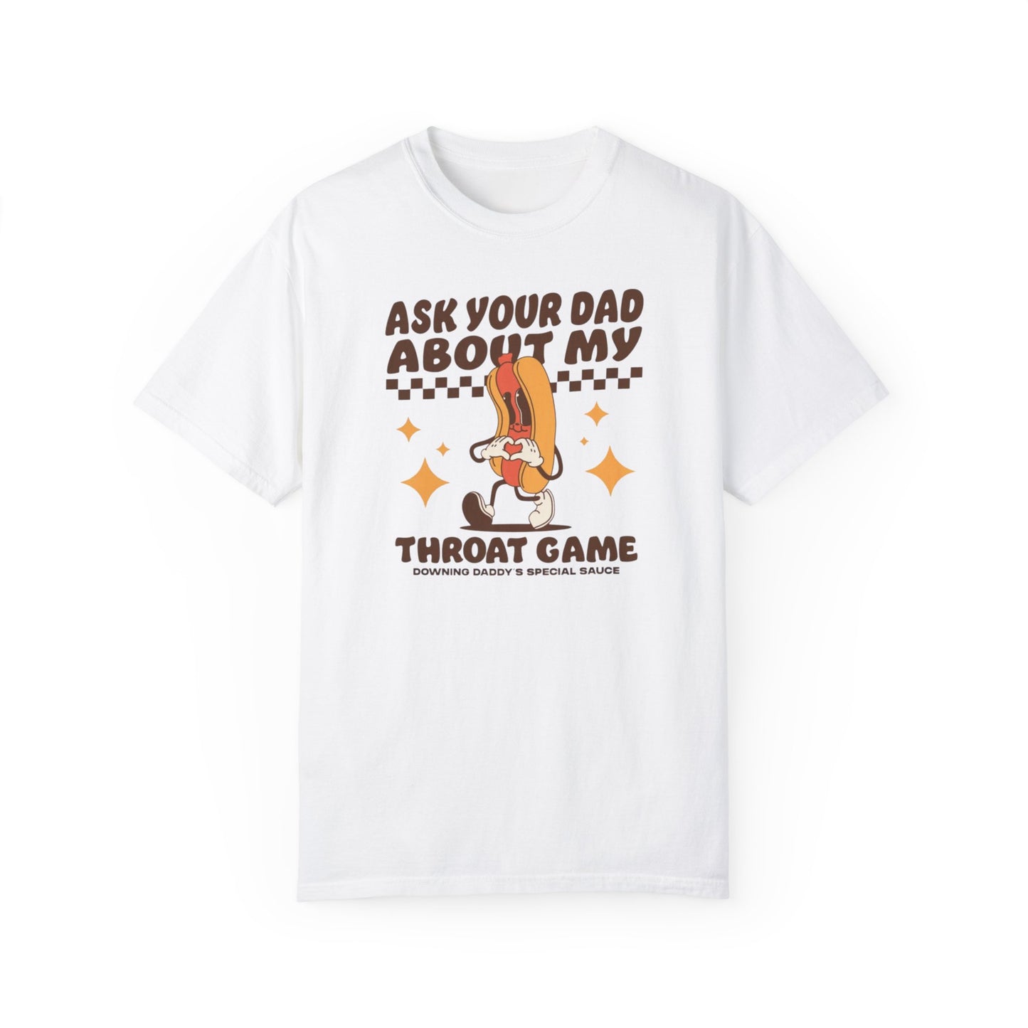 Ask Your Dad Comfort Colors Unisex T-shirt