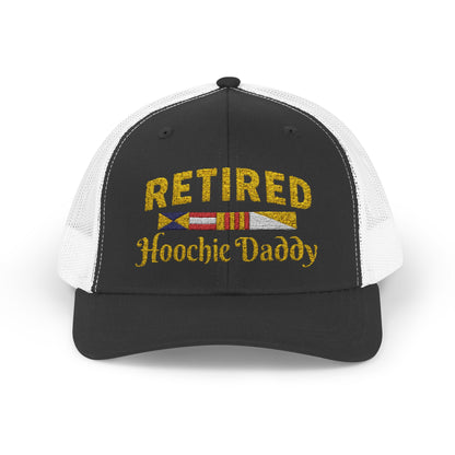 Retired Hoochie Daddy Snapback Trucker Cap