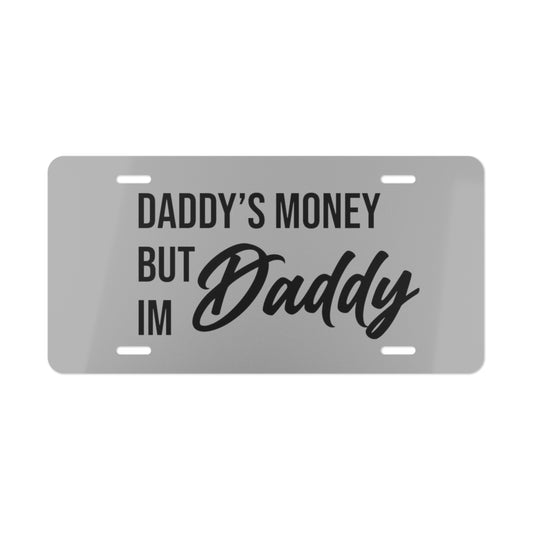 Daddy's Money Grey Vanity Plate