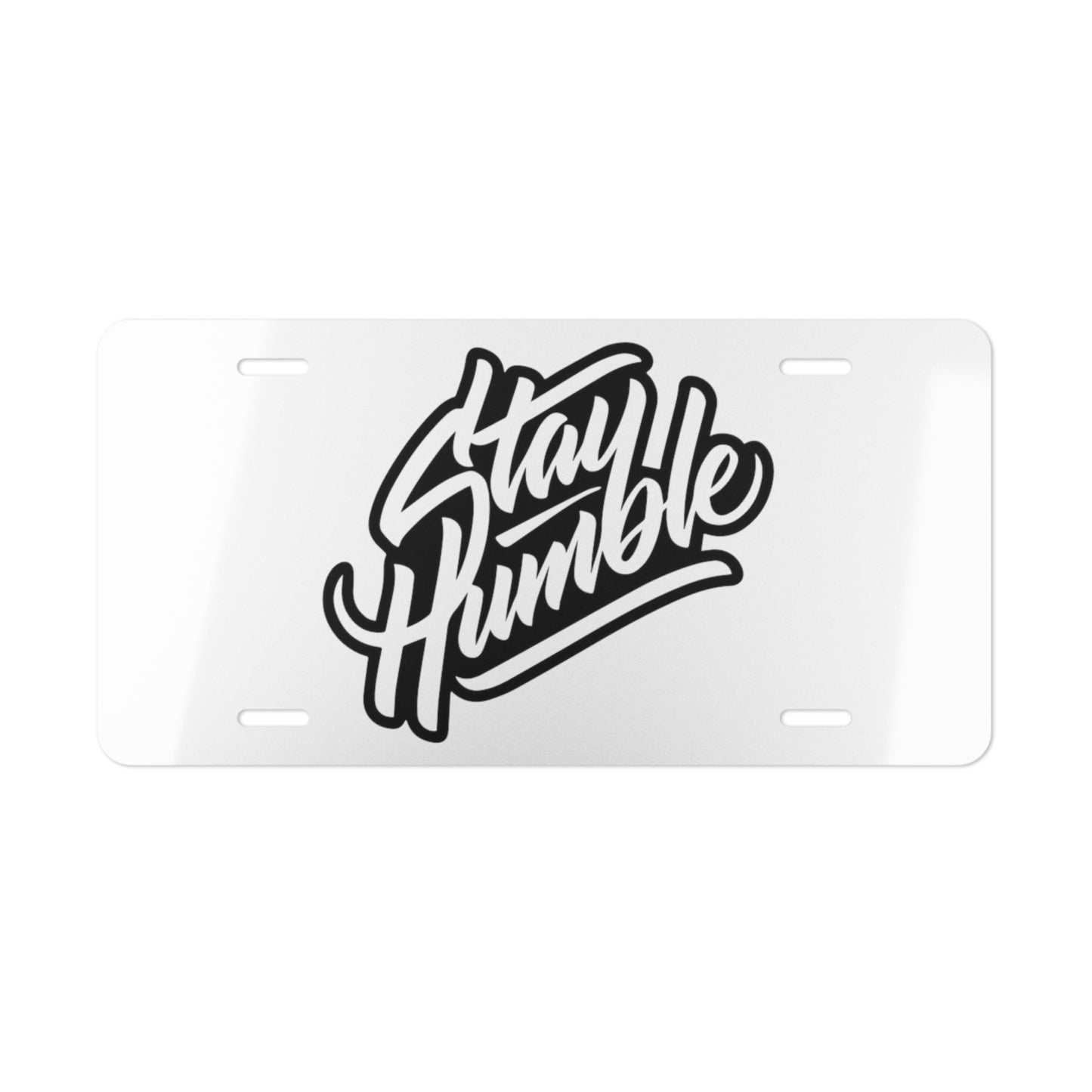 Stay Humble White Vanity Plate