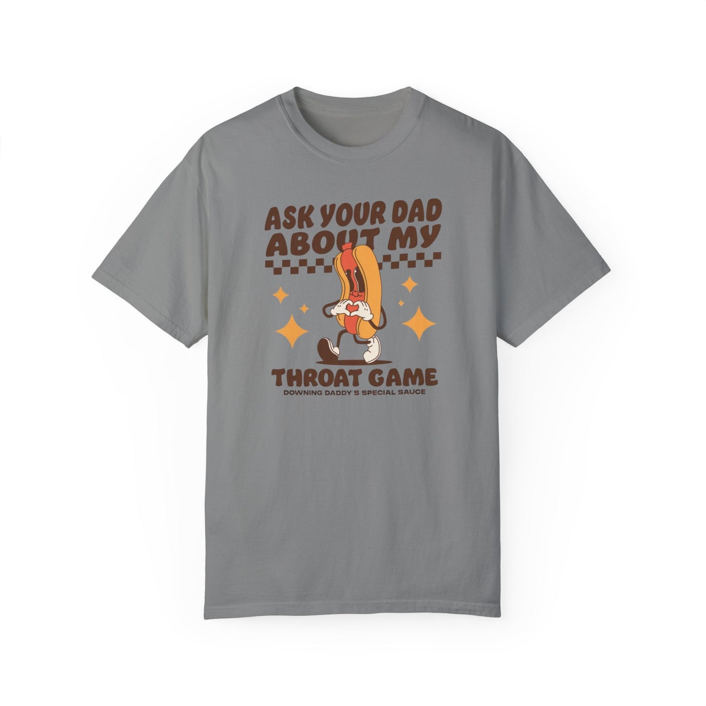 Ask Your Dad Comfort Colors Unisex T-shirt