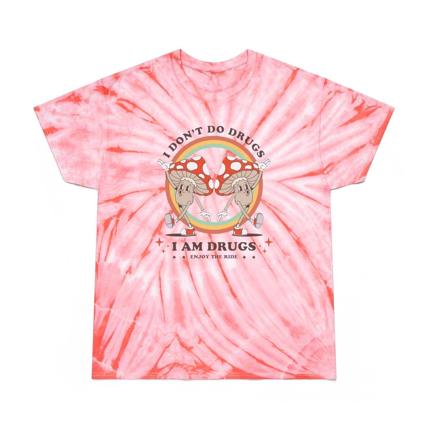Don't Do Drugs Tie-Dye Tee, Cyclone