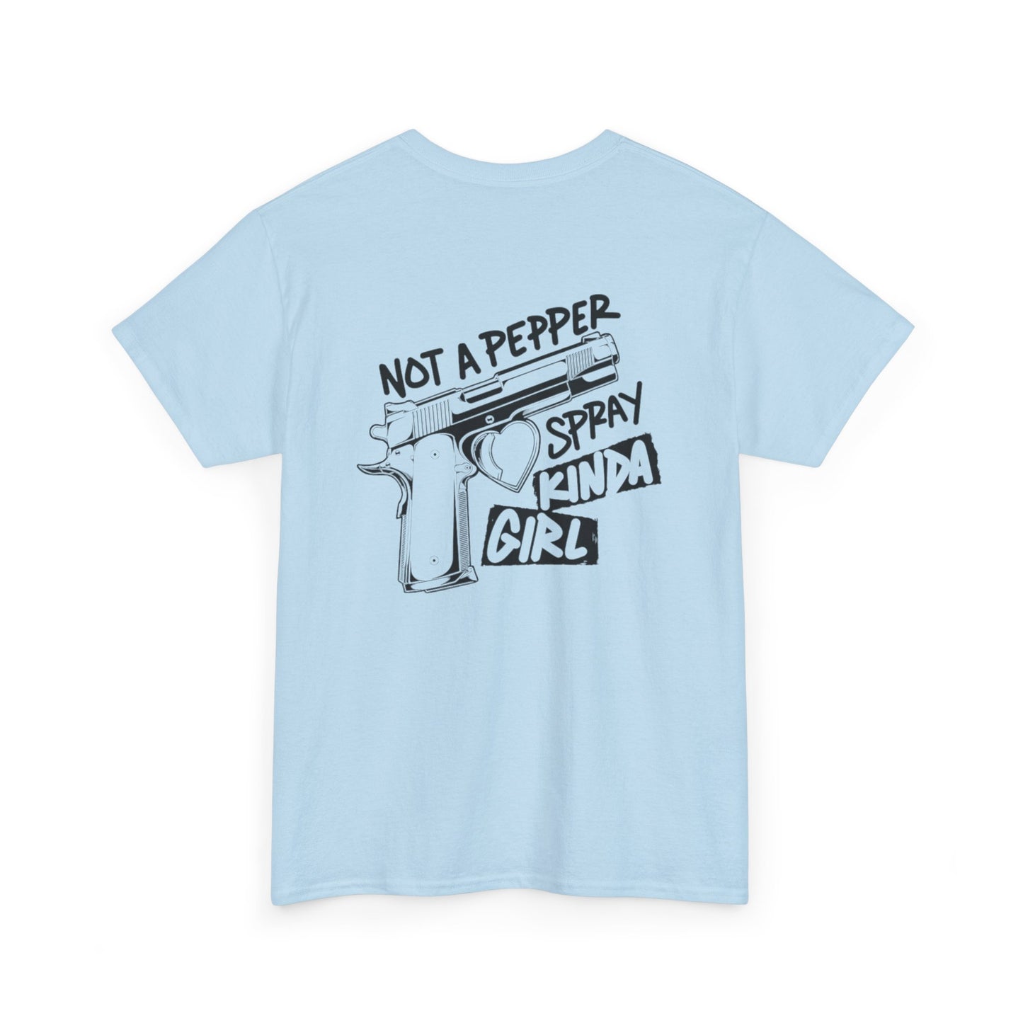 Pepper Spray Kind Of Girl Unisex Heavy Cotton Tee