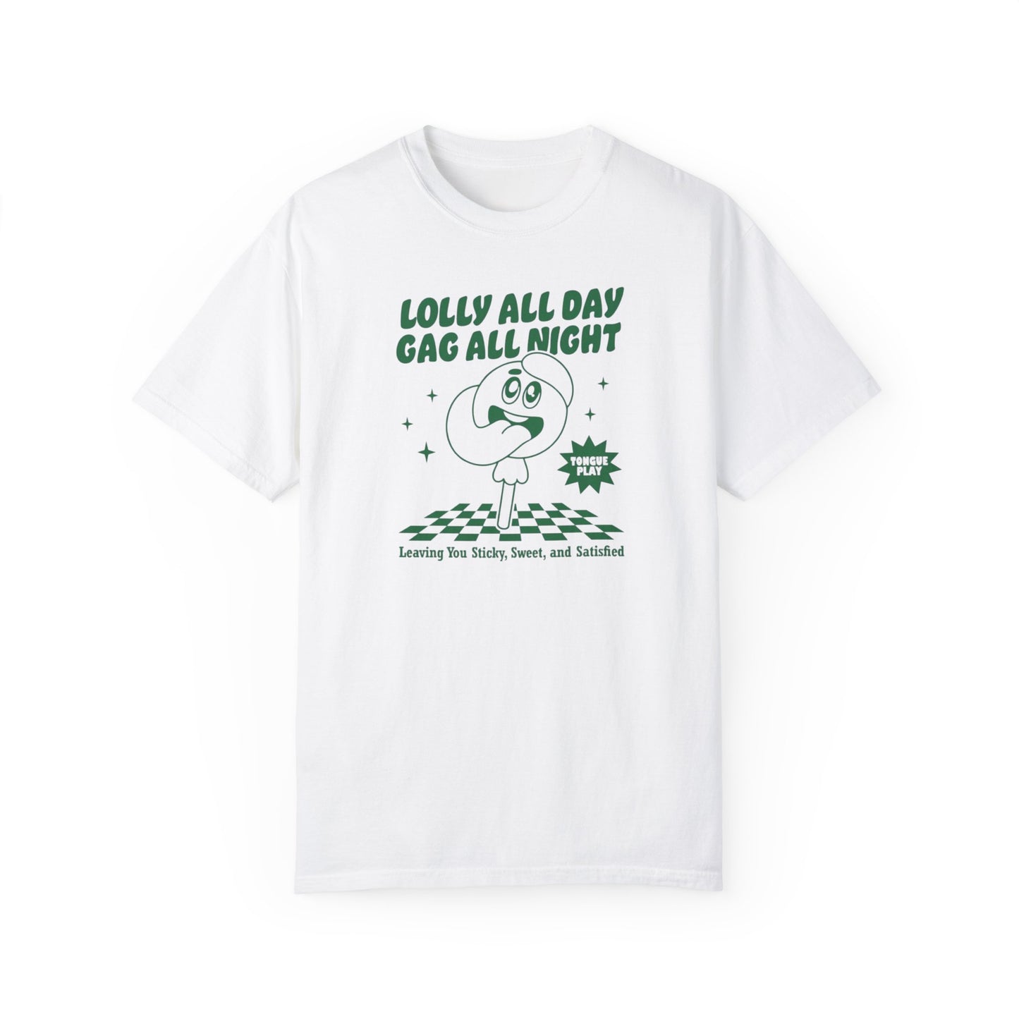 Lolly Gaggin' Comfort Colors Unisex T-shirt