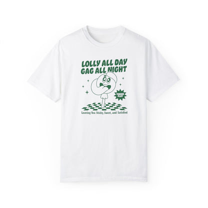 Lolly Gaggin' Comfort Colors Unisex T-shirt